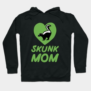 Skunk Mom for Skunk Lovers, Green Hoodie